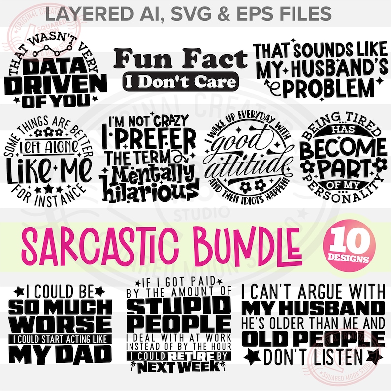 Sarcasm Included Sarcastic PNG SVG Bundle: 10 Quotes and Sayings (instant Digital ...