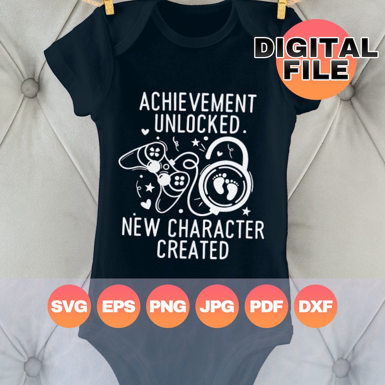 Achievement Unlocked New Character Created Pregnancy Announcement Digital Baby Announcement Svg Gaming Png Baby Gamer Svg Cricut Files image 4