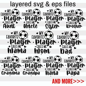 Mi jugador de fútbol favorito Svg / Paquete de Svg de familia de fútbol / Mamá futbolera Svg / Papá jugador favorito / Regalos para fanáticos del fútbol / Archivos digitales Cricut / Png