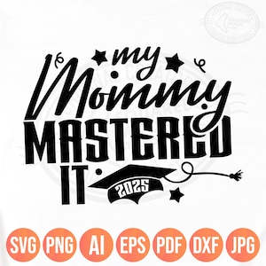 Mi mami lo dominó Svg Png, graduación de maestría 2025, diseño de camisetas de graduación de MBA para niños, archivos de sublimación de silueta Cricut