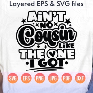 No hay primo como el que tengo Svg Png/ Cousin Crew Svg/ Regalos para primos para bebés, niños, bebés y adultos/ Reunión familiar/ Archivos en capas