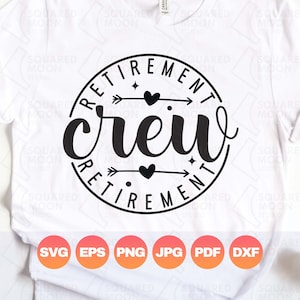 Svg à la retraite, Svg d'équipage de retraite, Svg de retraite 2025, cadeau de retraite drôle pour homme, femme, maman, papa, grand-père, grand-mère, fichier Cricut numérique