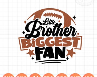 Little Brother Biggest Fan Football Svg Png| Football Lil Bro Svg Png| Boy Football Gift| Football Sibling| Layered Digital Files