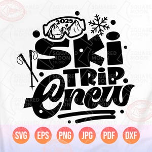 Ski Svg Png, Equipe de viagem de esqui 2025 Svg, Viagem de esqui em família Svg, Moletons engraçados para presentes de montanha, Copos.., Arquivos de silhueta Cricut para snowboard