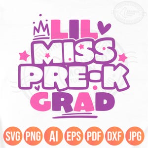 Lil Miss Pre-K Grad Png Svg, Graduación de Pre-K Svg, Camiseta del Último Día de Clases Svg para Niñas, Sublimación de Silueta Cricut