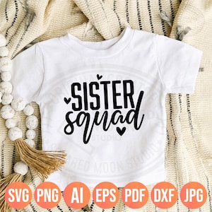 Schwester Squad SVG Png, Schwestern passende Geschenke, lustige Zitate für Geschwister Kinder, digitale Cricut Silhouette & Sublimationsdateien