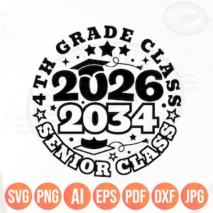 4th Grade Svg Png, Fourth Grade Class of 2026 Senior Class 2034 Graduation, Back To School Png, Graduate Gift, Sublimation Silhouette Cricut