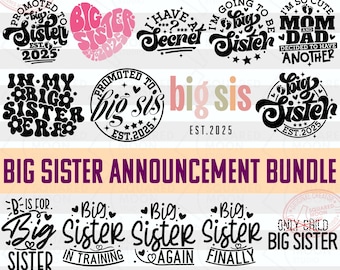 Big Sister Svg| Baby Announcement Svg Bundle| Pregnancy Reveal| Big Sister Announcement Gifts| Big Sister in Training| Digital Cricut Files