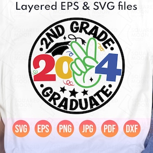 2nd Grade Graduation Svg Png Dxf| Second Grade Grad Png| Last Day of School| 2024 Graduate Gift for Kids| Silhouette Cricut & Sublimation