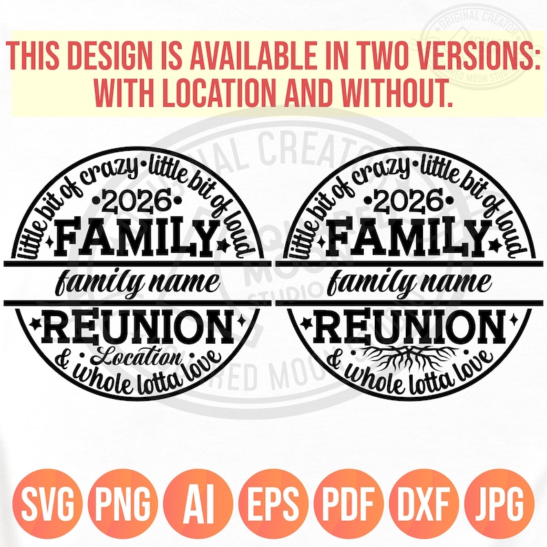 Family Reunion 2026 SVG PNG, Little Bit of Crazy Little Bit Loud Whole Lotta Love, DIY Custom Name & Location, image 3
