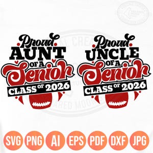 Football Senior Aunt 2026 Svg Png, Proud Uncle of a 2026 Senior, Senior Football Shirt Designs, Class of 2026, Niece & Nephew Senior Year