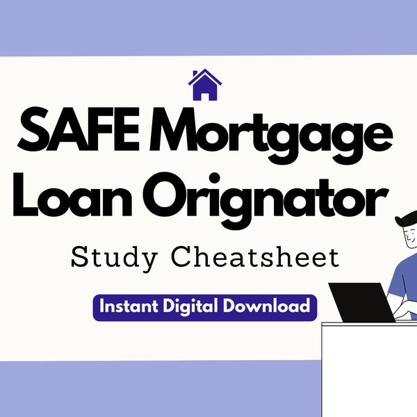 SAFE Act MLO Study Notes: Ace Your NMLS Exam with Our Comprehensive Cheatsheet!