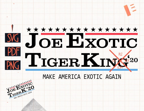 Download Free Joe Exotic Svg Free Joe Exotic Joe Exotic For President Joe Etsy SVG Cut Files