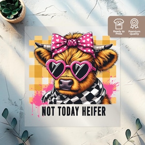 Not Today Heifer  DTF Transfer, Funny Cow Iron on Transfers Design, Ready-to-Press Graphic for Kids Apparel, Cute Bow DTF for T-Shirts