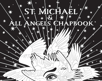 St. Michael & All Angels Chapbook by Reverend Janglebones, 42 pages