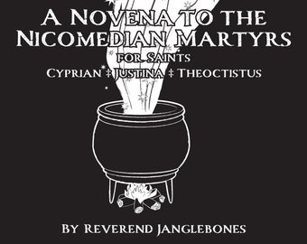 Novena to the Nicomedian Martyrs for Saints Cyprian, Justina, & Theoctistus