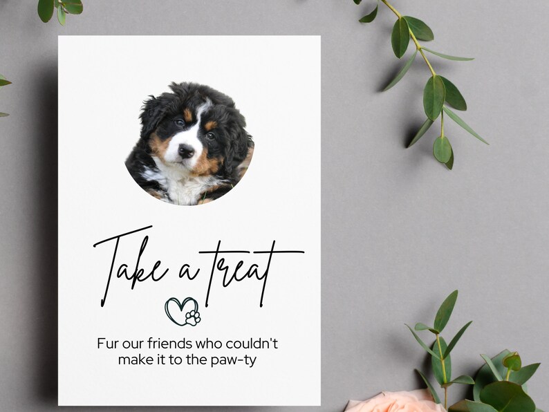 Wedding Favor Sign, Dog Wedding Favor, Editable Thank You Sign, Please Take One, Dog Bar Wedding Sign, Take a Treat Sign, Pet Treat Favor image 1