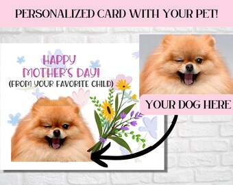 Mothers Day Card From the Dog, Dog Lover Gift, Photo Card, Best Dog Mom Gift, Custom Pet Portrait, Best Mom Ever From Favorite Child