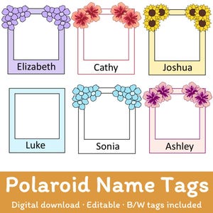 May include: Six colorful Polaroid-style name tags with floral accents. Each tag features a different name: Elizabeth, Cathy, Joshua, Luke, Sonia, and Ashley. The tags are in various pastel colors, with the text "Polaroid Name Tags" at the bottom.