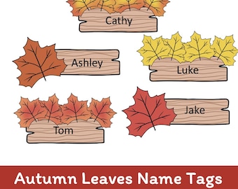 Autumn Leaves Name Tags: Editable Printable Classroom Decor (Digital Product, PDF & PPTX File)