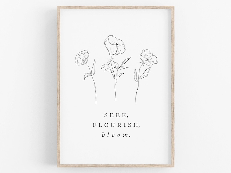 Motivational Wall Decor Inspirational Quotes Natural Print Inspirational Wall Art Botanical Leaf Print Seek Flourish Bloom Print
