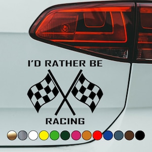 車用デカール「私はむしろチェッカーフラッグのレースをしたい」高品質ロゴ - パーフェクトカットカラーデカールビニールステッカー 複数のサイズと色をご用意!