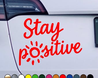 Pegatina "Mantén una actitud positiva" – Vinilo adhesivo motivacional, diseño de sol adorable, frase inspiradora – ¡Disponible en varios tamaños y colores!