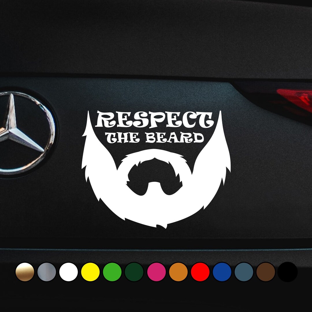 Respect the Beard FUNNY DECALS - Vinyl Decal Sticker - Multiple Sizes ...