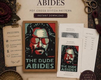 May include: A PDF cross stitch pattern titled The Dude Abides featuring a pixelated portrait of a man with long hair and sunglasses. The set includes printed instructions, a color pattern, a black and white pattern, and a DMC thread list.
