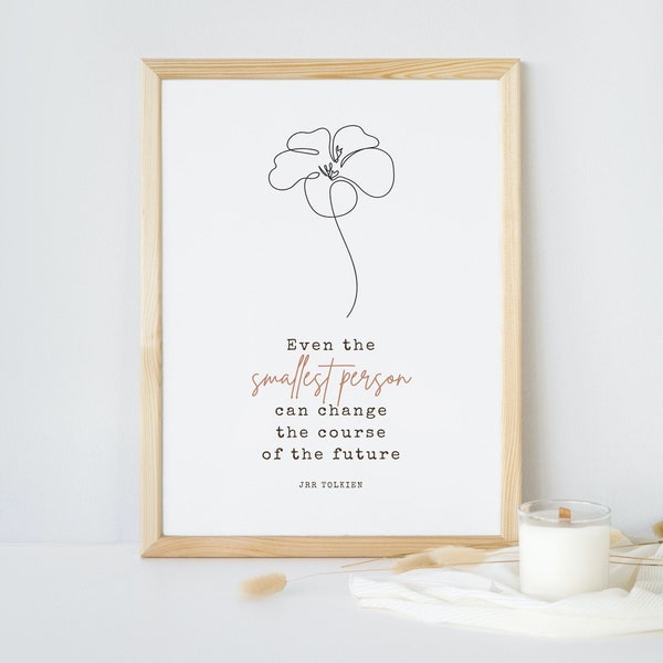 Even the Smallest Person | Girl Nursery Wall Art | Lord of the Rings Decor | Quote Prints for Girl | Boho Nursery Print | JRR Tolkien Quote
