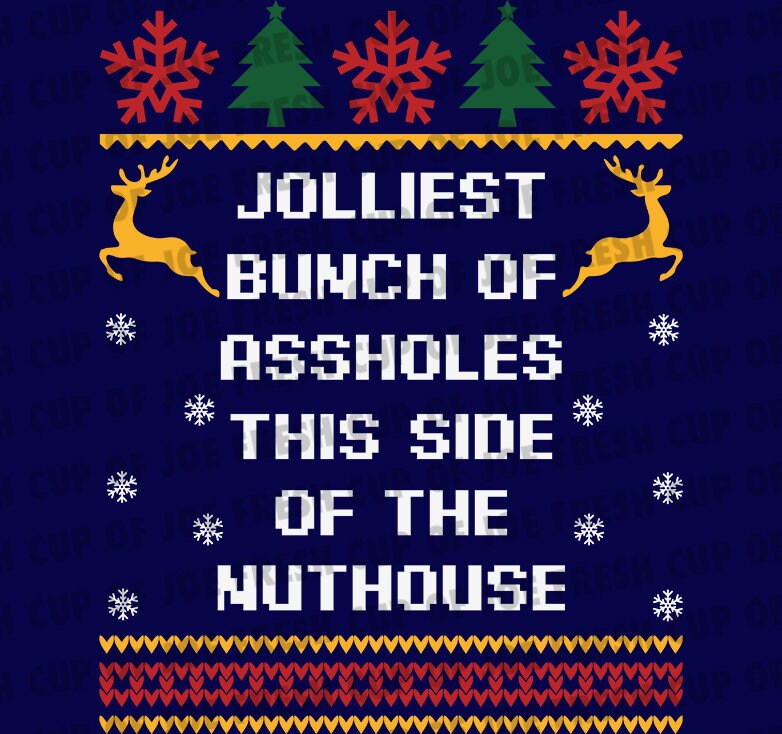 Jolliest Bunch of A-holes This Side of the Nut House National Lampoons ...