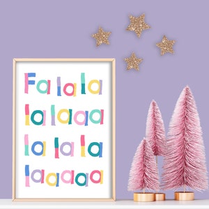 Fa La La La Laaa - Children’s Wall Art, Kid’s Wall Decor, Festive Xmas Print, Christmas Decor