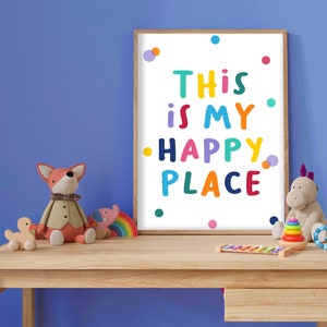 Dies ist mein glücklicher Ort - Kinderzimmer, Kinderposter, Kinderzimmerdruck, buntes Spielzimmerdekor