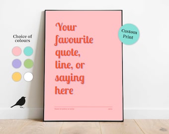 Custom Quote Print: Personalised Lyric Art