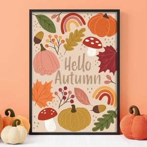 Hello Autumn - Autumn Print, Pumpkin, Toadstool, Wall Decor, Fall Poster