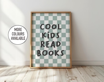 Cool kids read books - kids bedroom decor, fun nursery print, children's playroom wall art