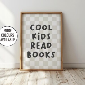 Cool kids read books - kids bedroom decor, fun nursery print, children's playroom wall art Natural