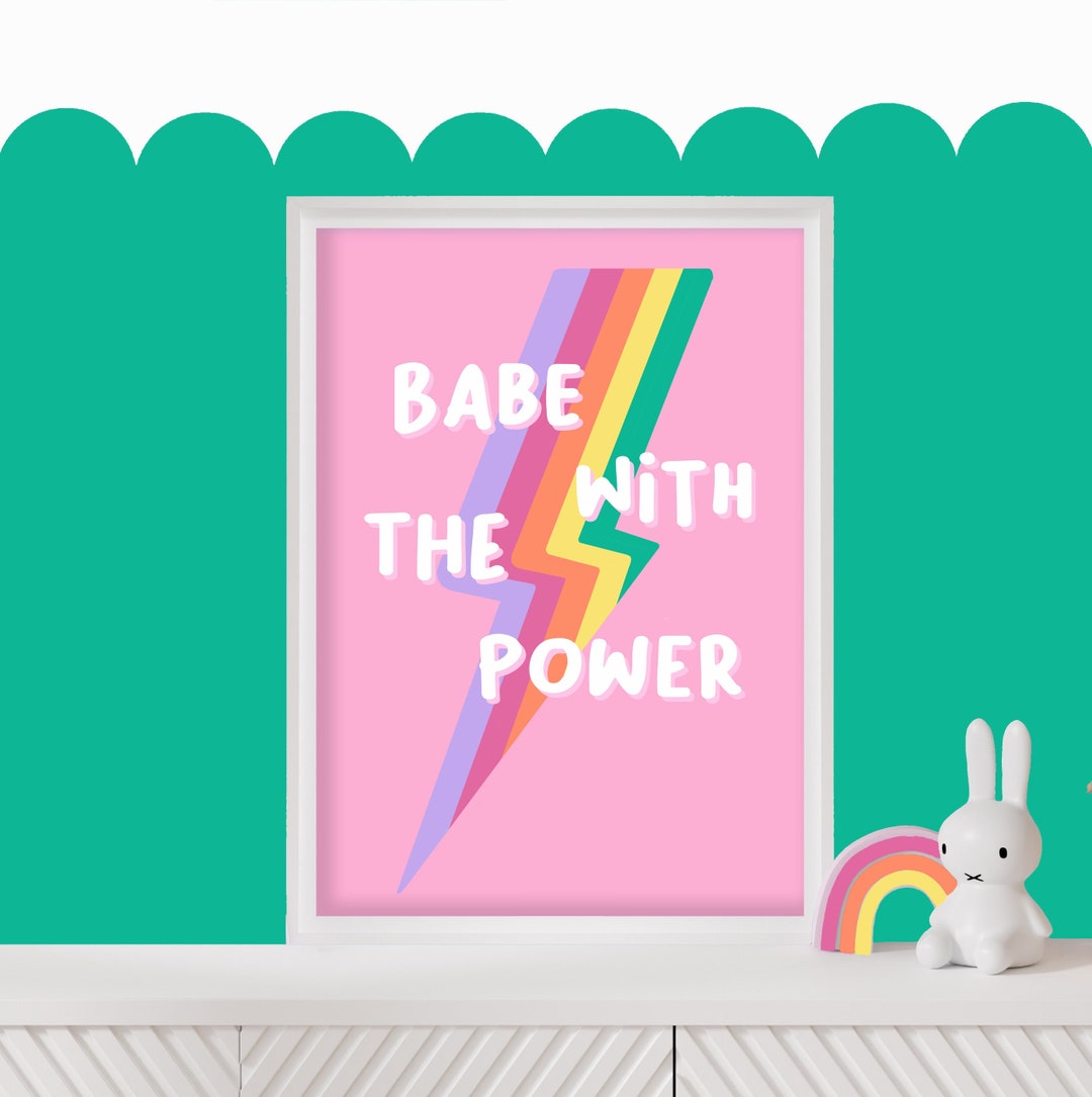 Babe With the Power Nursery Poster, Children's Print, Kids Playroom Art