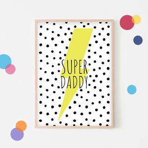Super Daddy - Stampa "Lightning Bolt" per la festa del papà, regalo perfetto, decorazione da parete, decorazione da galleria
