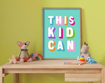 This Kid Can Bright Colourful Poster Print Nursery Playroom