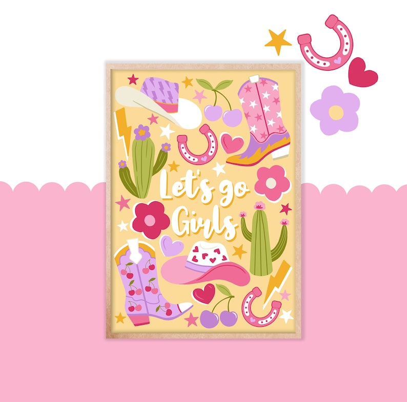 May include: A yellow background with a wooden frame around a print of pink and purple cowboy boots, hats, cacti, cherries, and horseshoes. The text "Let's go Girls" is in the center of the print.