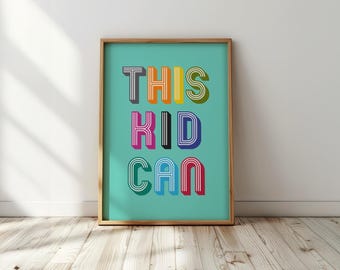 This Kid Can Print Brights Colourful Bedroom Poster Wall Art