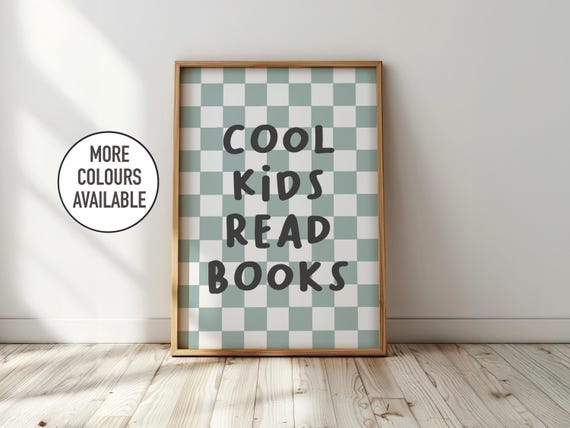 Cool kids read books - kids bedroom decor, fun nursery print, children's playroom wall art