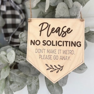 No soliciting sign | Door Hanger | Wreath Sign | Don&#39;t Ring Doorbell Sign | Don’t make it weird | Front Door Sign | no solicitation