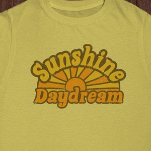 Sunshine Daydream - Sugar Magnolia - Retro - Vintage - T-Shirt - Lot Shirt - Gift - Pin - Mens - Ladies