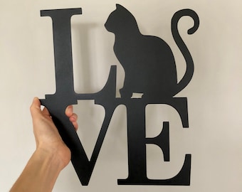 Cat Love Metal Sign, Cat Sign, Cat Gift, Pet Gift, Cat Decor, Pet Decor, Cat Love