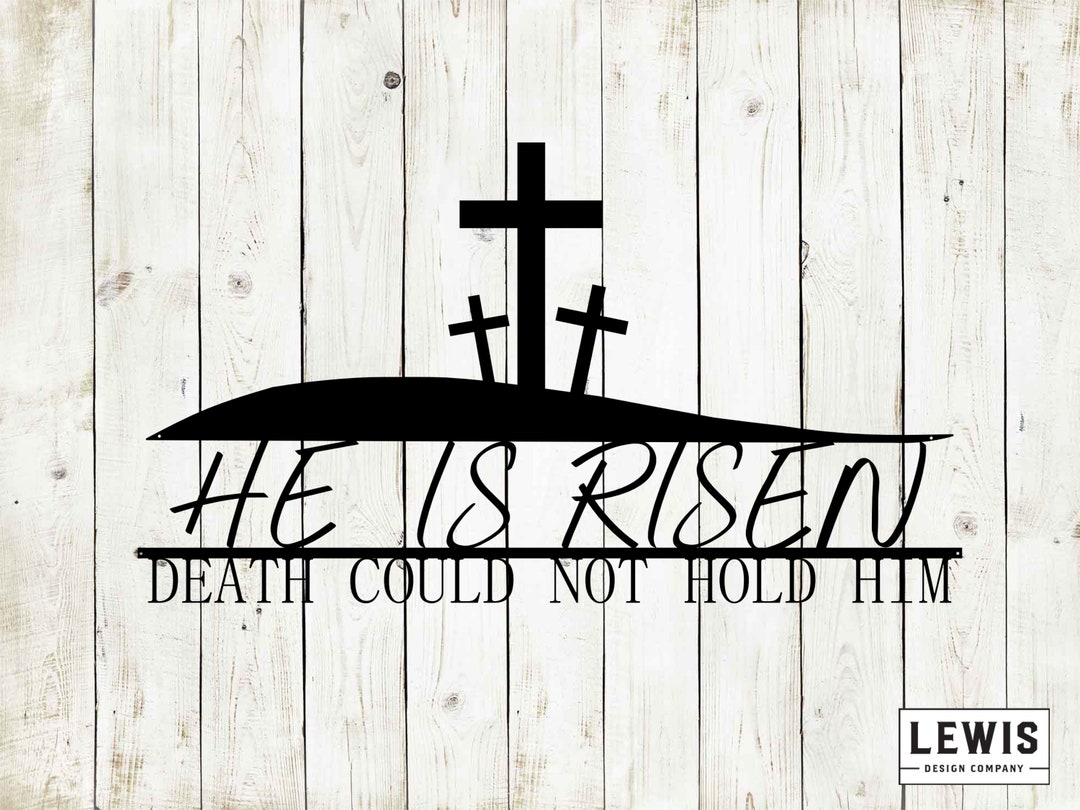 He is Risen Easter Sign, Jesus, Easter, He is Risen, Religious Easter ...