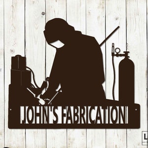 Fabrication/Welding Custom Name Metal Sign - Garage Decor, Shop Decor, Welding, Fabrication, Metal Sign, Welding Gift, Metalworking