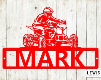 4 Wheeler Custom Name Metal Sign, Quad Sign, 4 Wheeler Sign, Sports Sign, 4 Wheeler, Kids Room, Fathers Day Gift, 4 Wheeler Rider, ATV