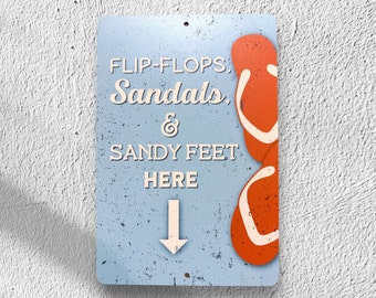 Printed Beach Shoes Here Sign, Beach Decor, Custom Metal Powder Coated & Printed Sign